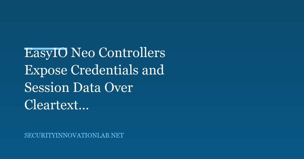 CISA Warns of Cleartext Data Exposure in Johnson Controls EasyIO Neo Controllers